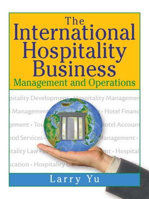 cover image of The International Hospitality Business